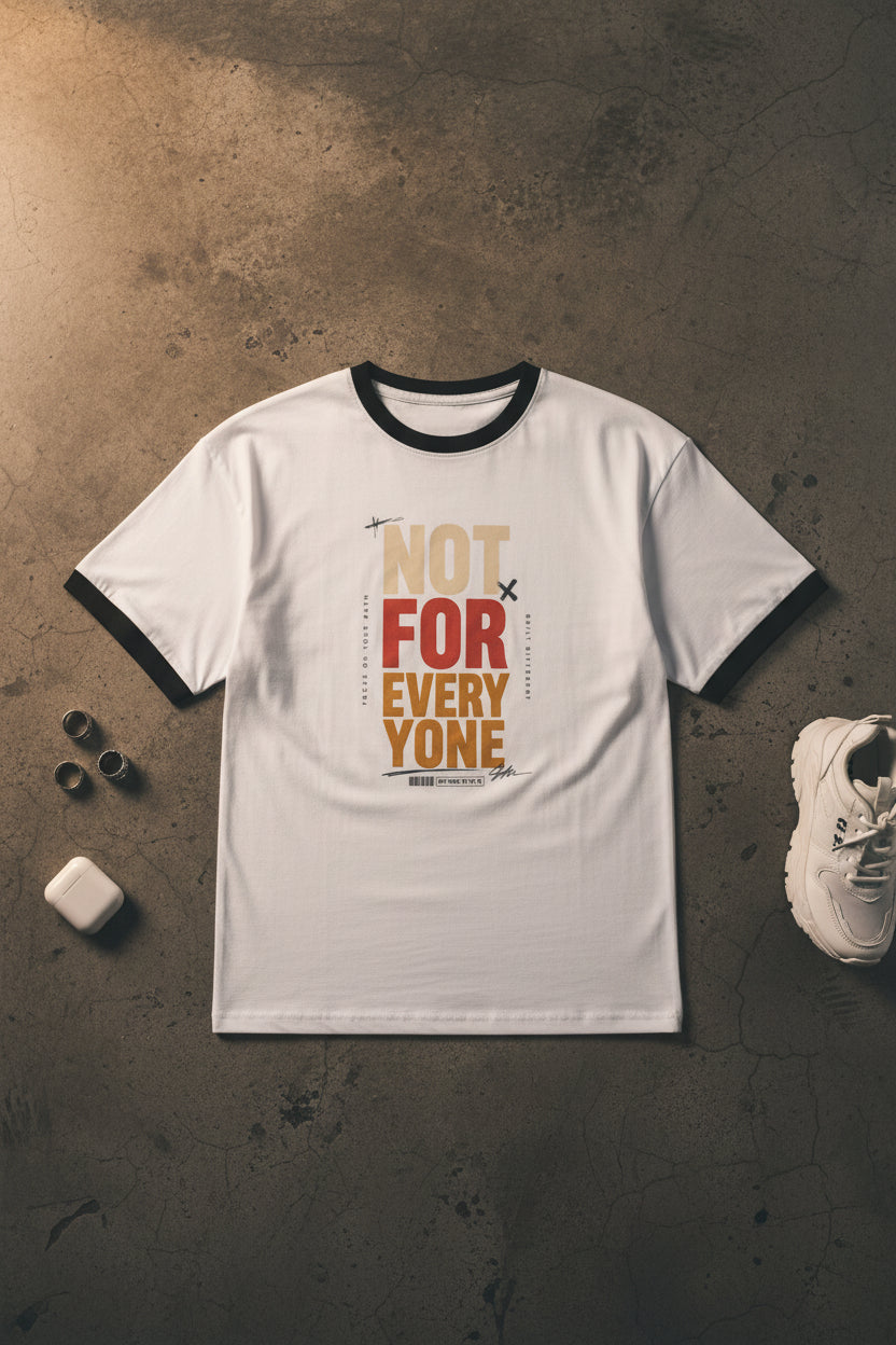 Not For Everyone – Premium Oversized Graphic T-Shirt